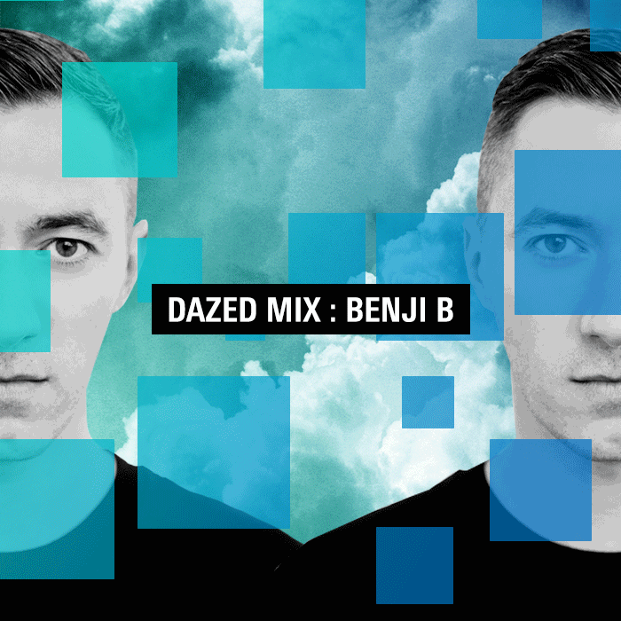 Dazed Mix: Benji B