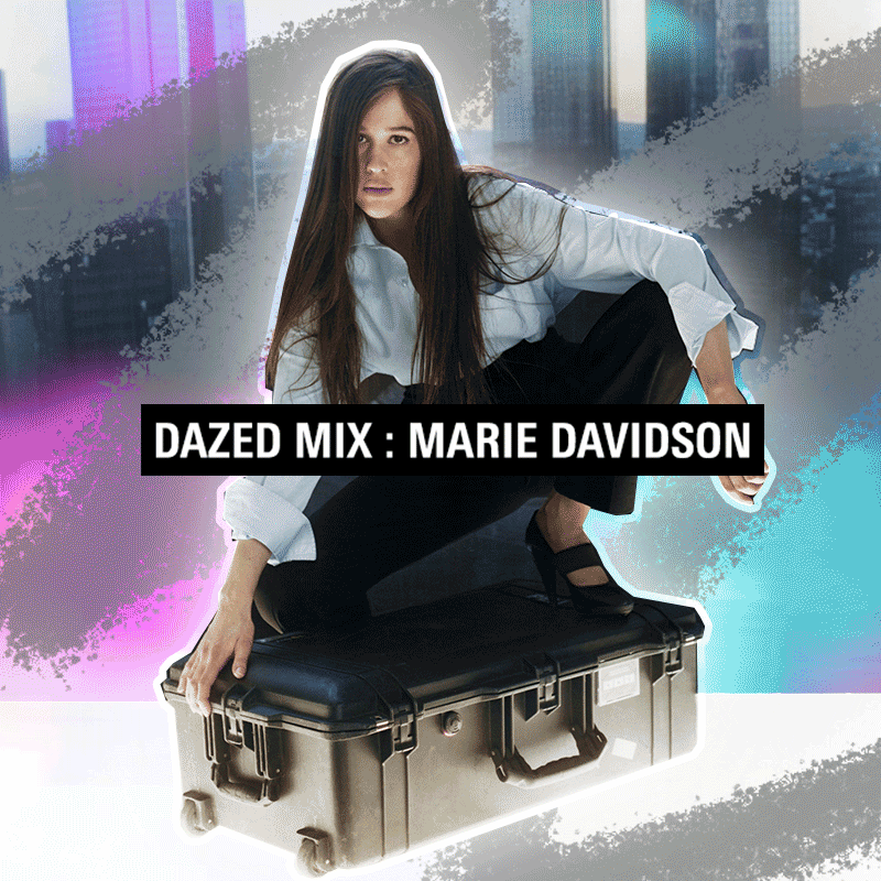 Dazed Mix - Marie Davidson